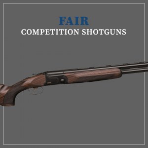 Fair Competition Shotguns
